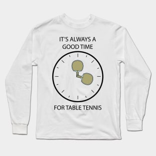 Ping Pong Table Tennis Tabletennis Paddle Funny Pun Meme Long Sleeve T-Shirt